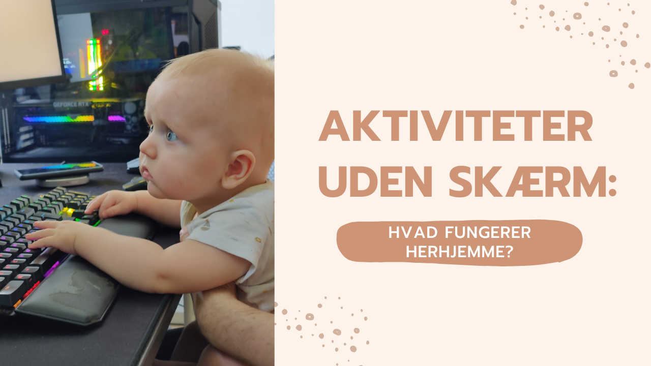 Aktiviteter uden skærm